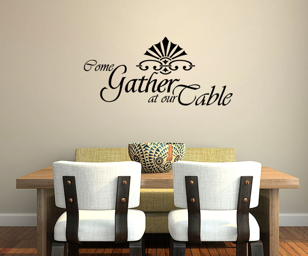 COME GATHER AT OUR TABLE Wall Art Decal Decor Kitchen Dining Room Home